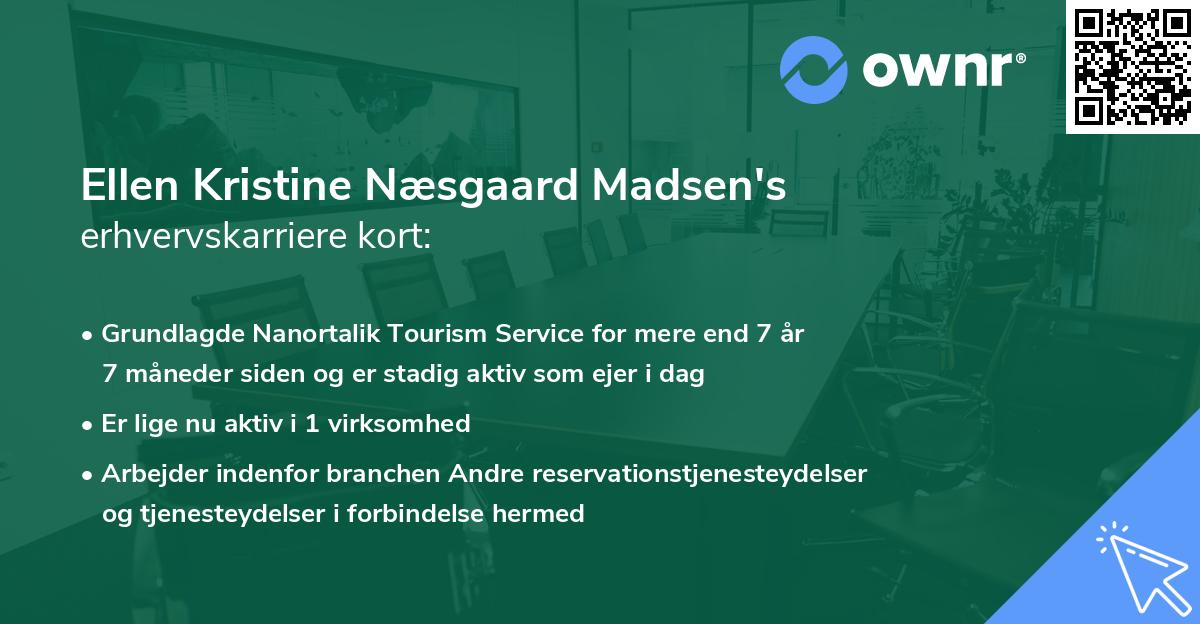 Ellen Kristine Næsgaard Madsen's erhvervskarriere kort