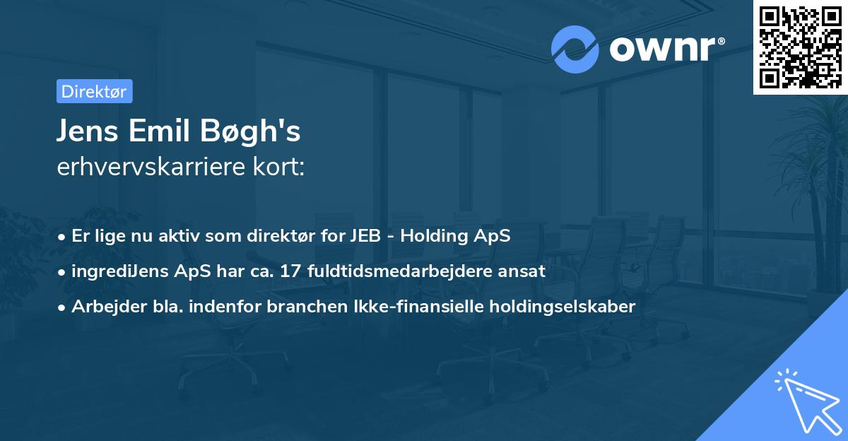 Jens Emil Bøgh's erhvervskarriere kort
