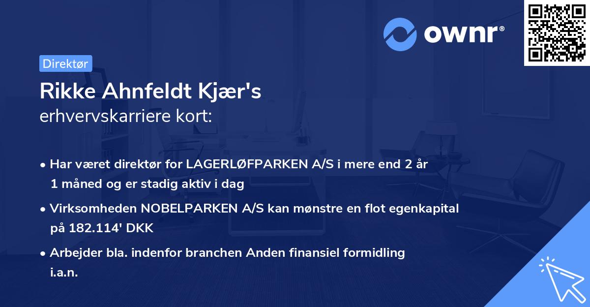 Rikke Ahnfeldt Kjær's erhvervskarriere kort