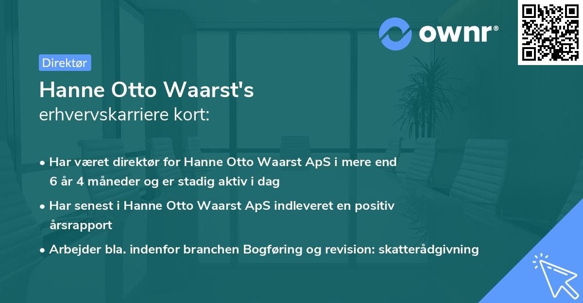 Hanne Otto Waarst's erhvervskarriere kort