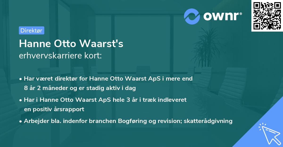 Hanne Otto Waarst's erhvervskarriere kort