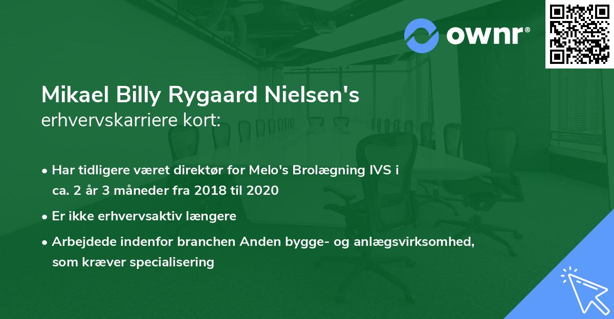 Mikael Billy Rygaard Nielsen's erhvervskarriere kort