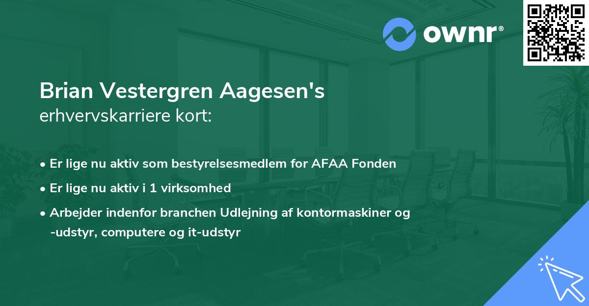 Brian Vestergren Aagesen's erhvervskarriere kort