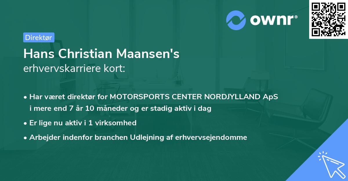 Hans Christian Maansen's erhvervskarriere kort