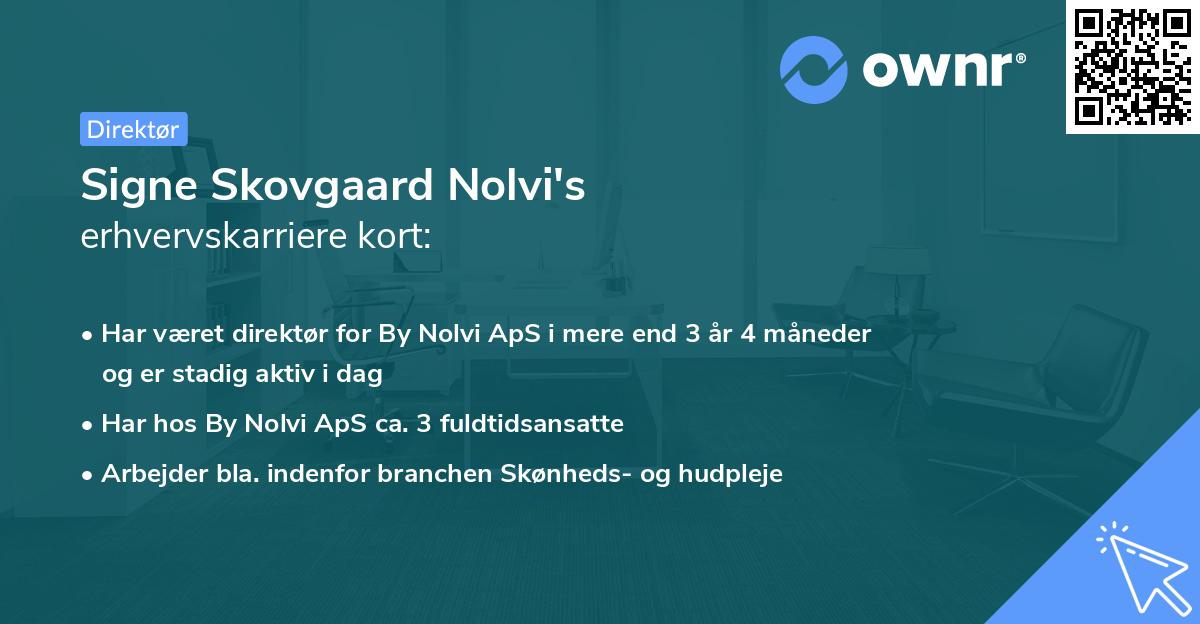 Signe Skovgaard Nolvi's erhvervskarriere kort