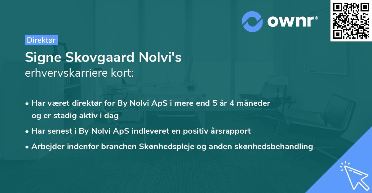 Signe Skovgaard Nolvi's erhvervskarriere kort
