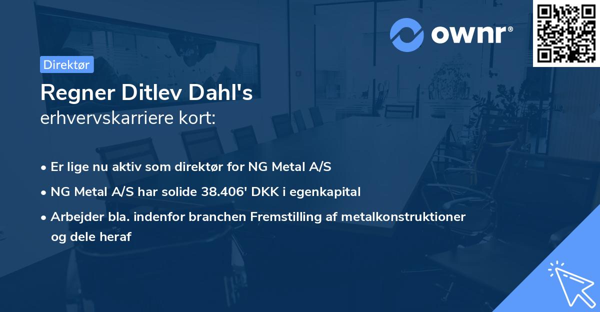 Regner Ditlev Dahl's erhvervskarriere kort