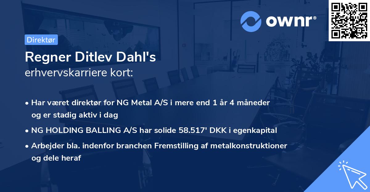 Regner Ditlev Dahl's erhvervskarriere kort