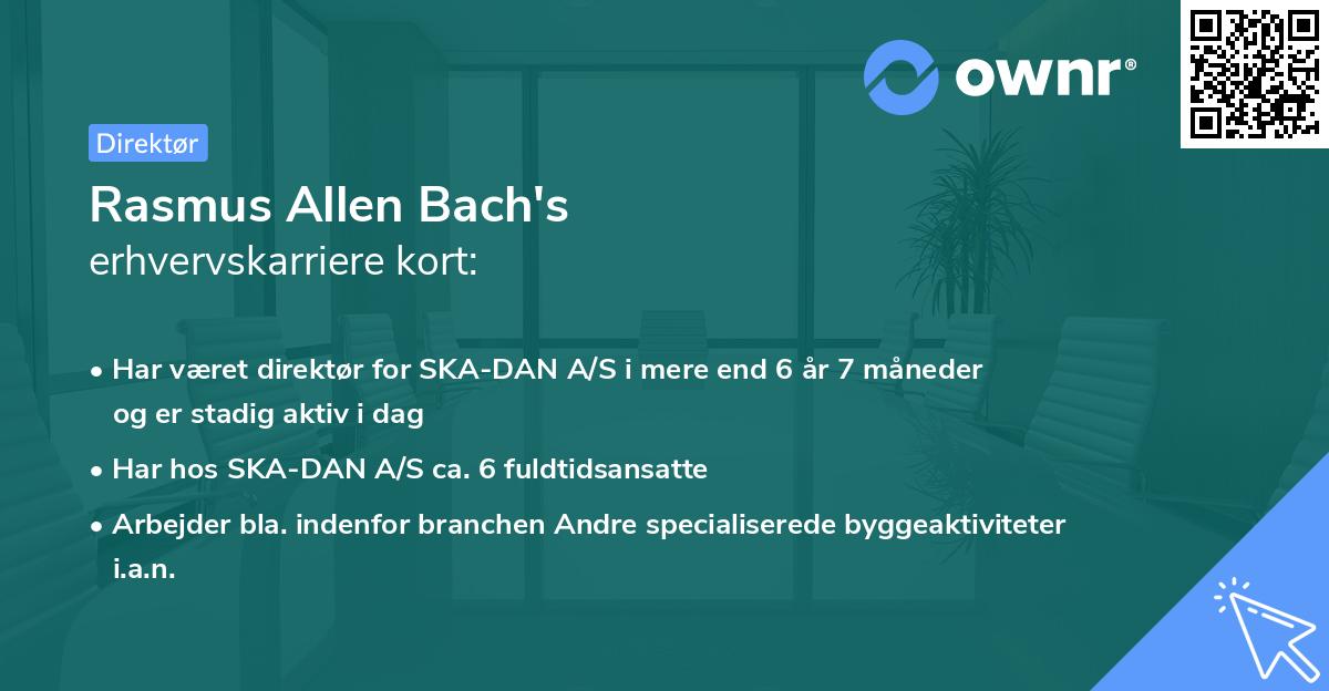 Rasmus Allen Bach's erhvervskarriere kort