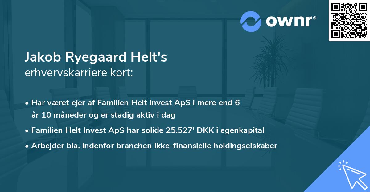 Jakob Ryegaard Helt's erhvervskarriere kort