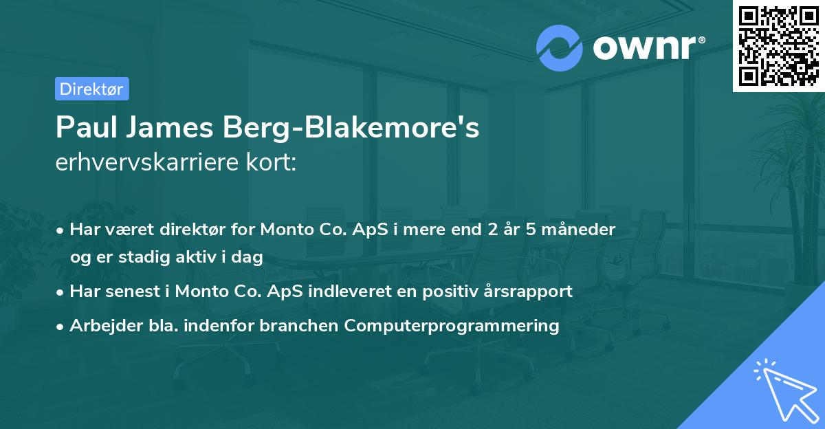Paul James Berg-Blakemore's erhvervskarriere kort