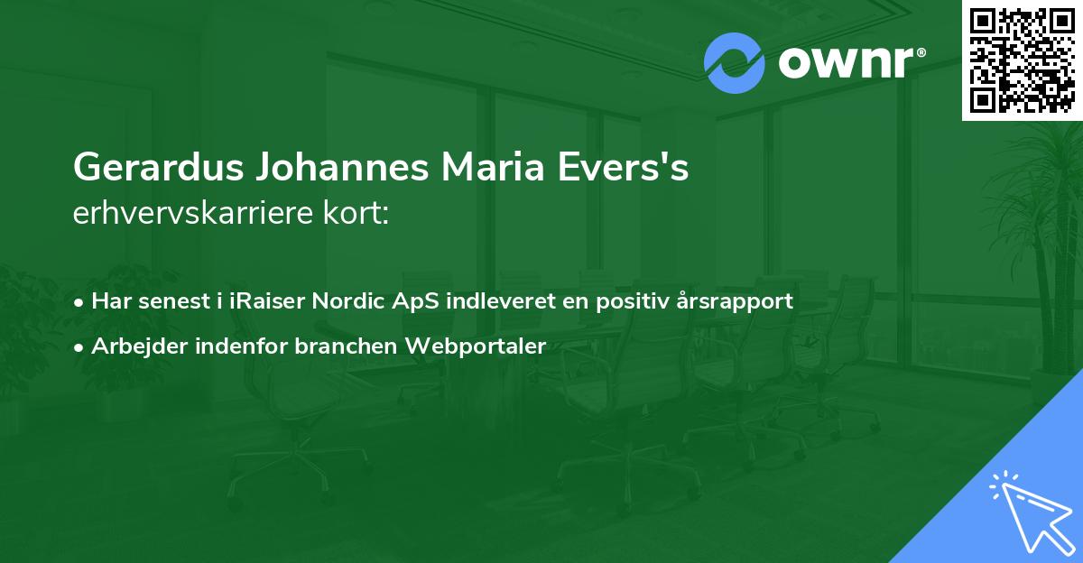 Gerardus Johannes Maria Evers's erhvervskarriere kort