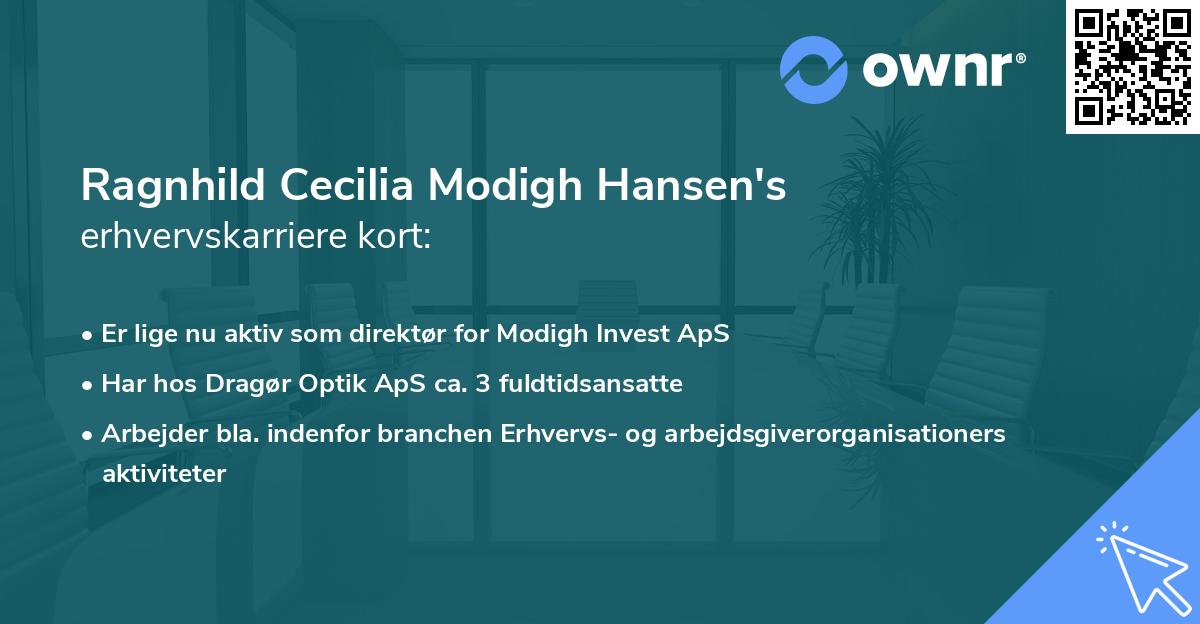 Ragnhild Cecilia Modigh Hansen's erhvervskarriere kort