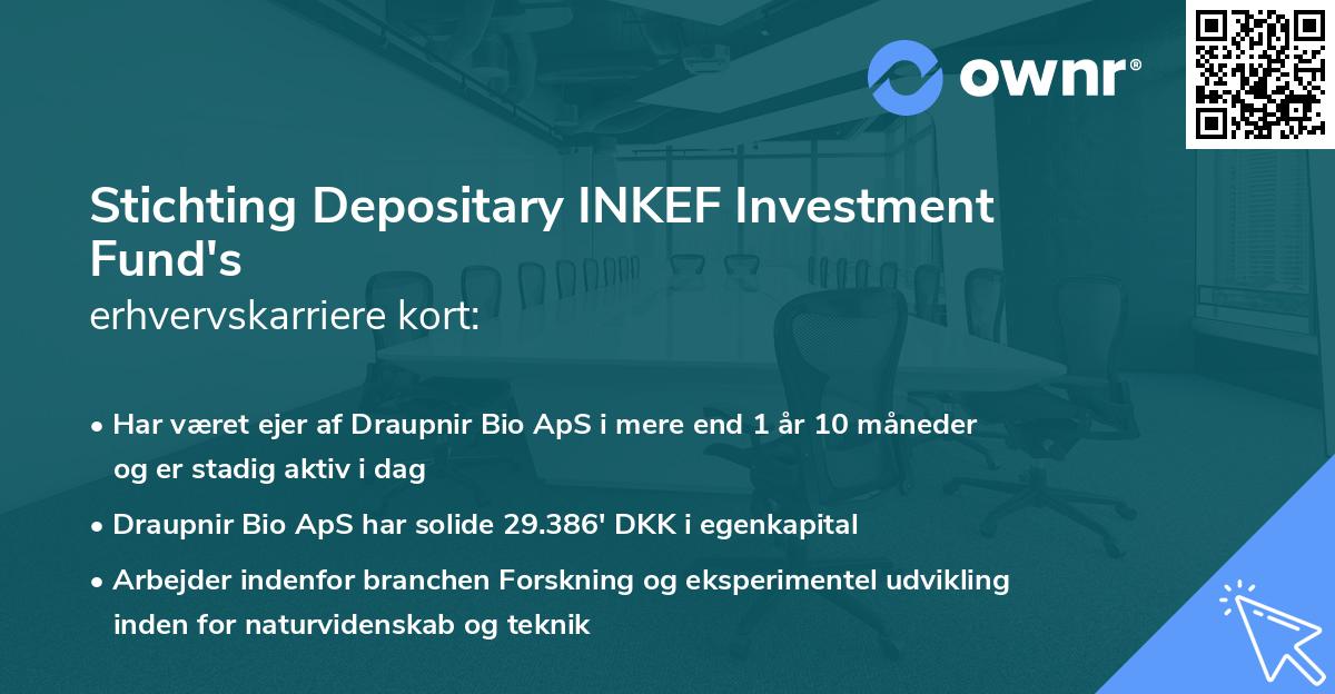 Stichting Depositary INKEF Investment Fund's erhvervskarriere kort