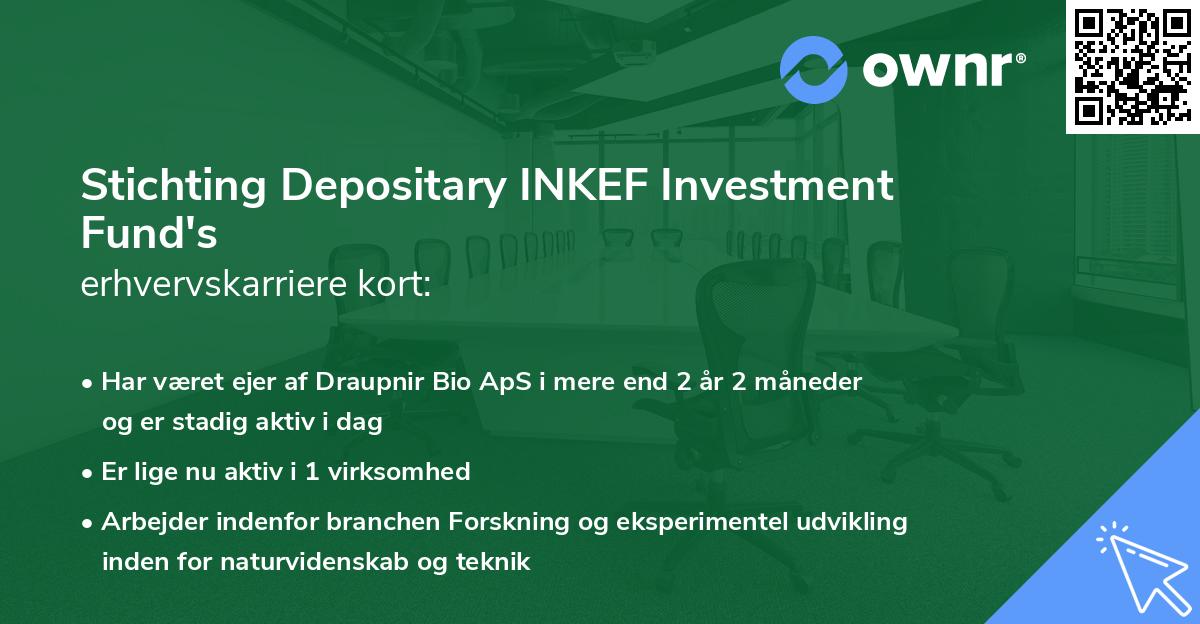Stichting Depositary INKEF Investment Fund's erhvervskarriere kort