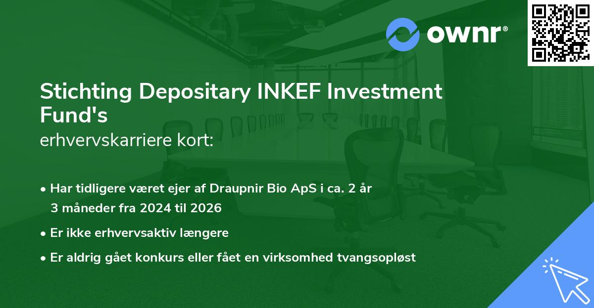 Stichting Depositary INKEF Investment Fund's erhvervskarriere kort