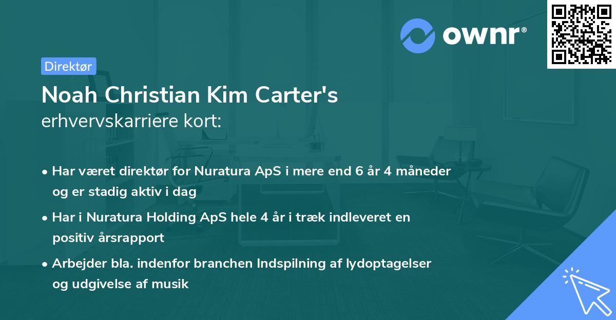 Noah Christian Kim Carter's erhvervskarriere kort
