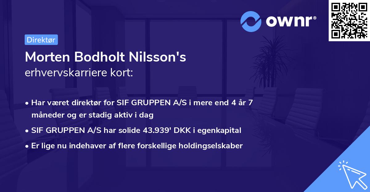 Morten Bodholt Nilsson's erhvervskarriere kort