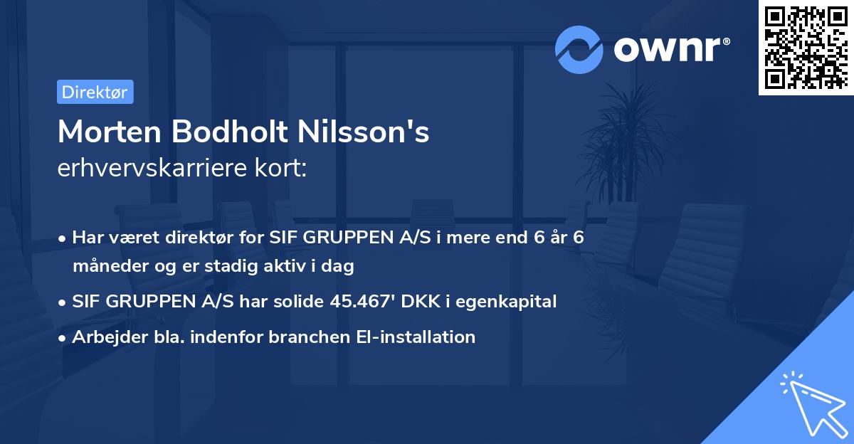 Morten Bodholt Nilsson's erhvervskarriere kort