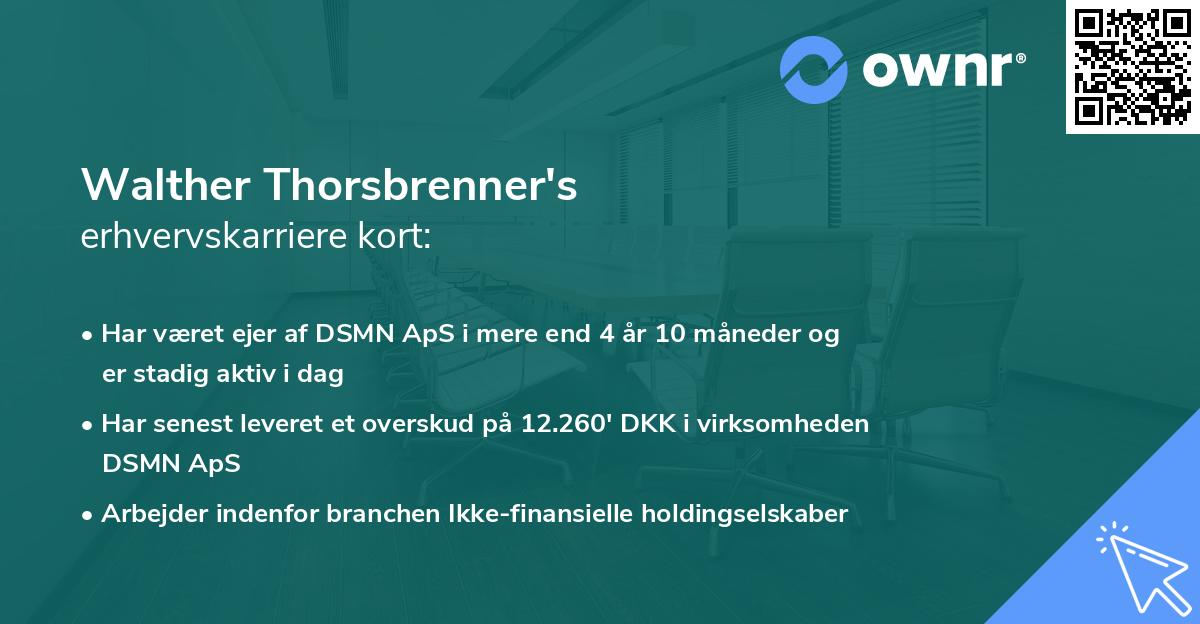 Walther Thorsbrenner's erhvervskarriere kort