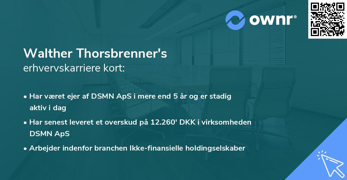 Walther Thorsbrenner's erhvervskarriere kort