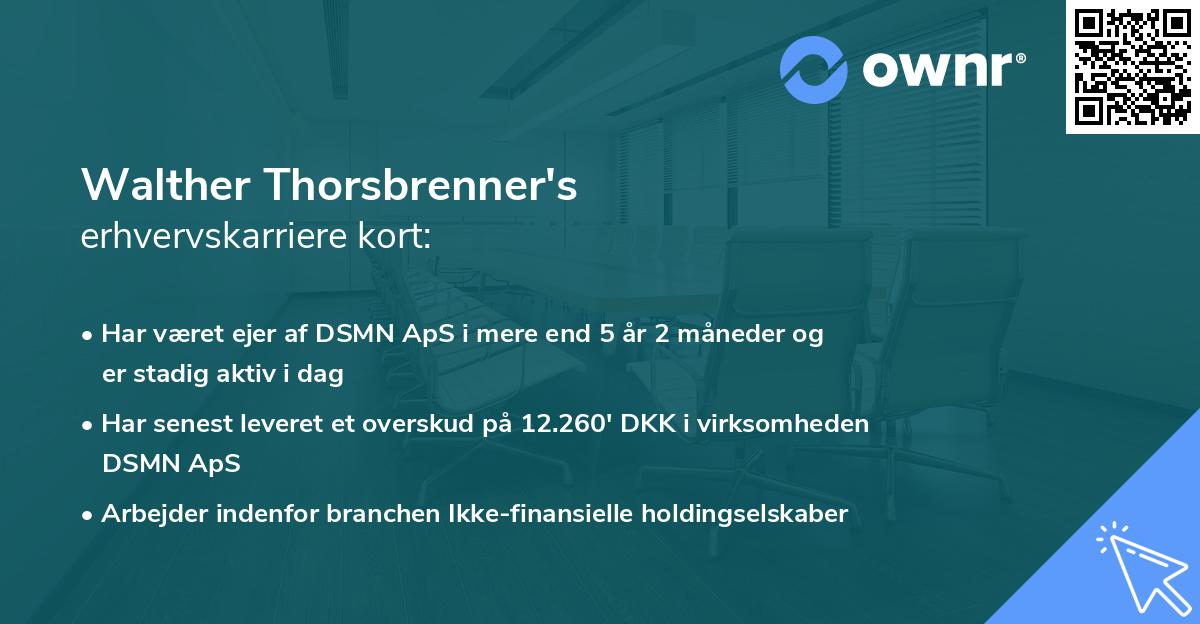 Walther Thorsbrenner's erhvervskarriere kort