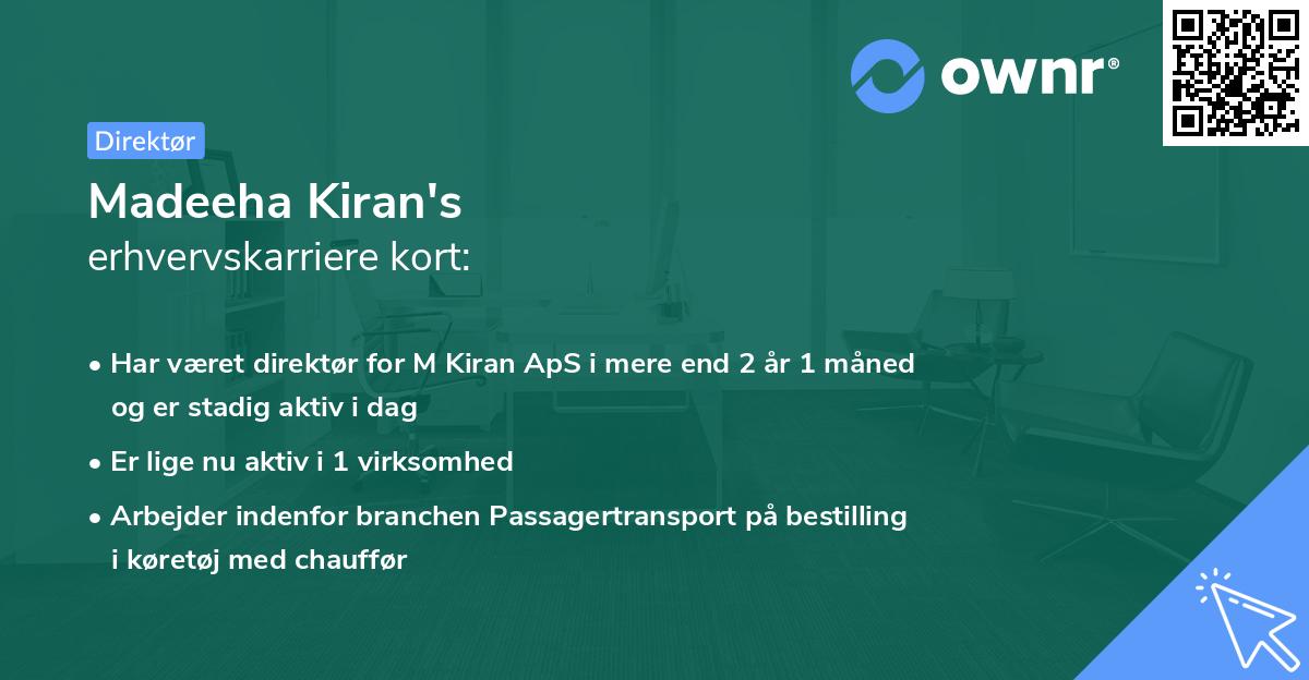 Madeeha Kiran's erhvervskarriere kort