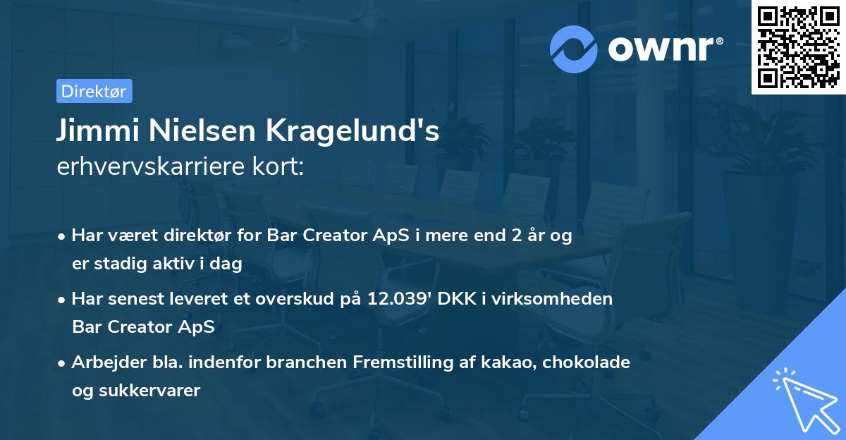 Jimmi Nielsen Kragelund's erhvervskarriere kort