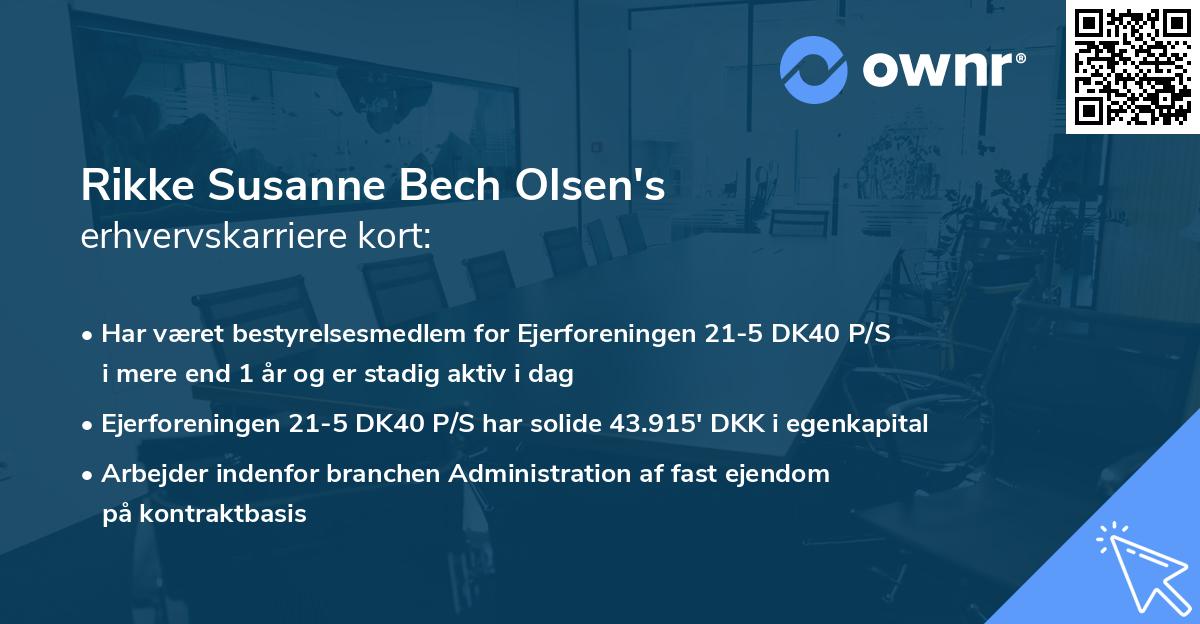 Rikke Susanne Bech Olsen's erhvervskarriere kort