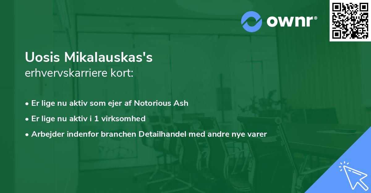 Uosis Mikalauskas's erhvervskarriere kort