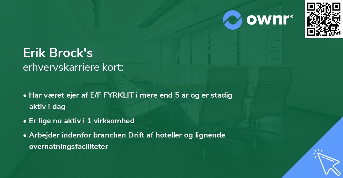 Erik Brock's erhvervskarriere kort