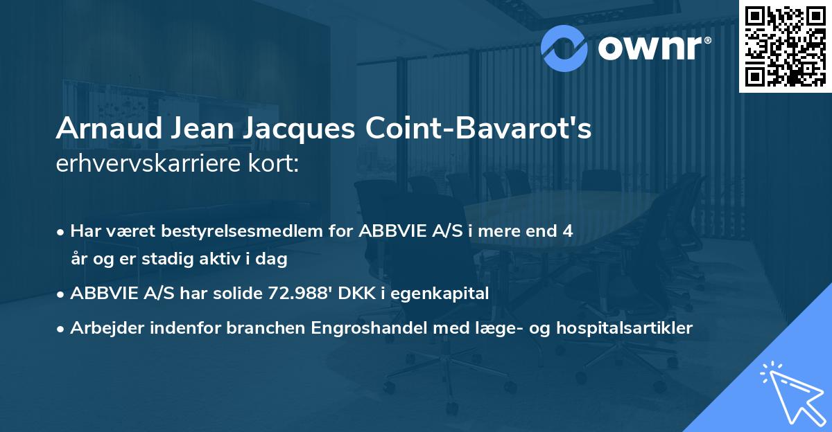 Arnaud Jean Jacques Coint-Bavarot's erhvervskarriere kort