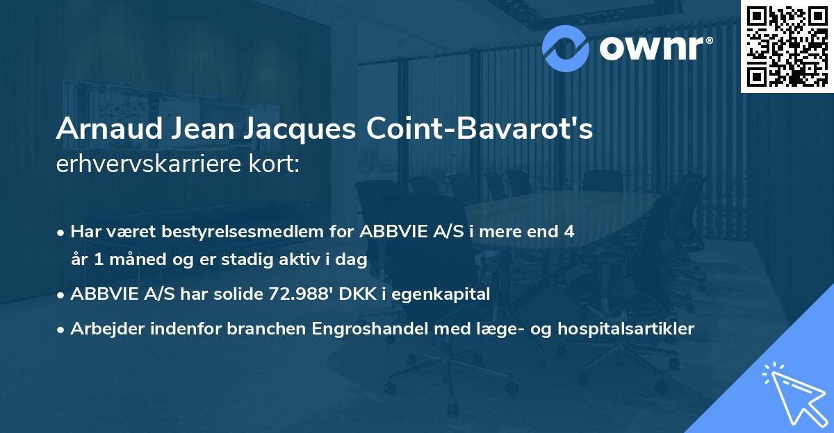 Arnaud Jean Jacques Coint-Bavarot's erhvervskarriere kort