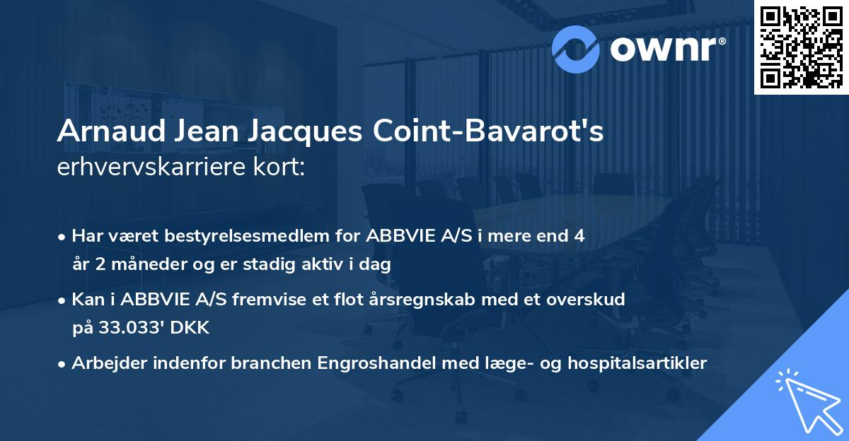 Arnaud Jean Jacques Coint-Bavarot's erhvervskarriere kort