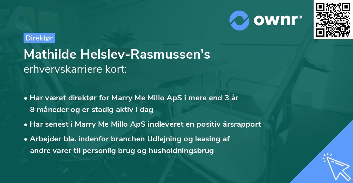 Mathilde Helslev-Rasmussen's erhvervskarriere kort