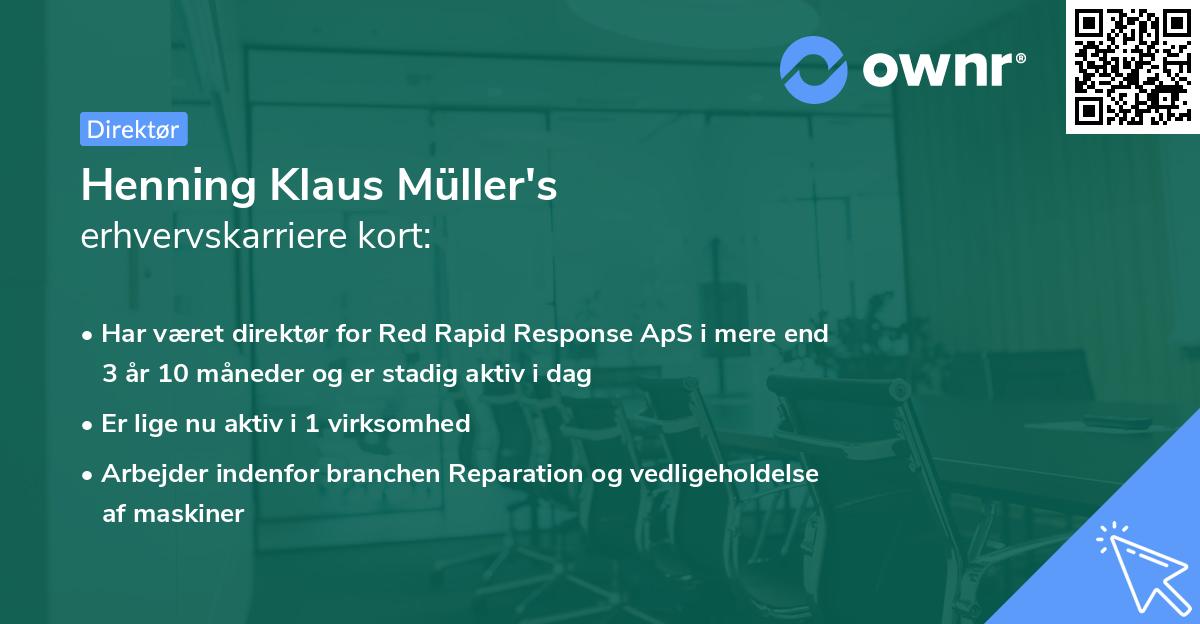 Henning Klaus Müller's erhvervskarriere kort