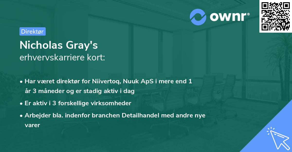 Nicholas Gray's erhvervskarriere kort