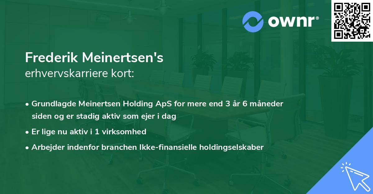 Frederik Meinertsen's erhvervskarriere kort