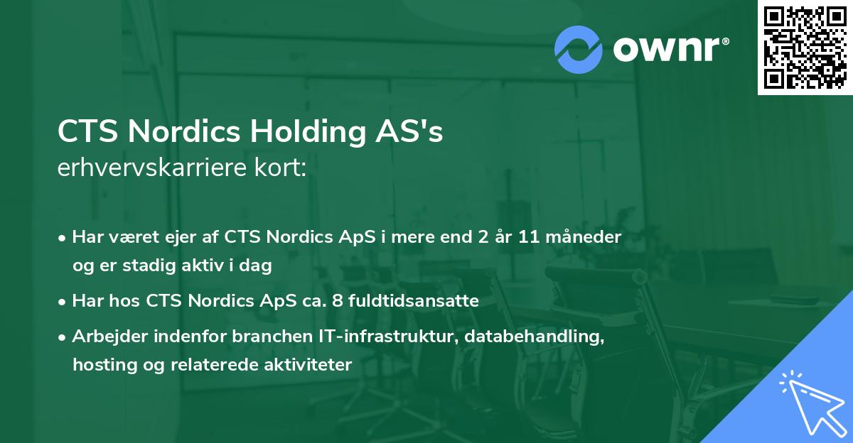 CTS Nordics Holding AS's erhvervskarriere kort