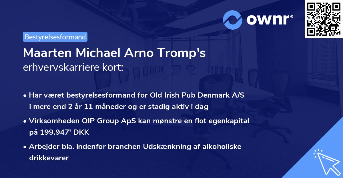 Maarten Michael Arno Tromp's erhvervskarriere kort