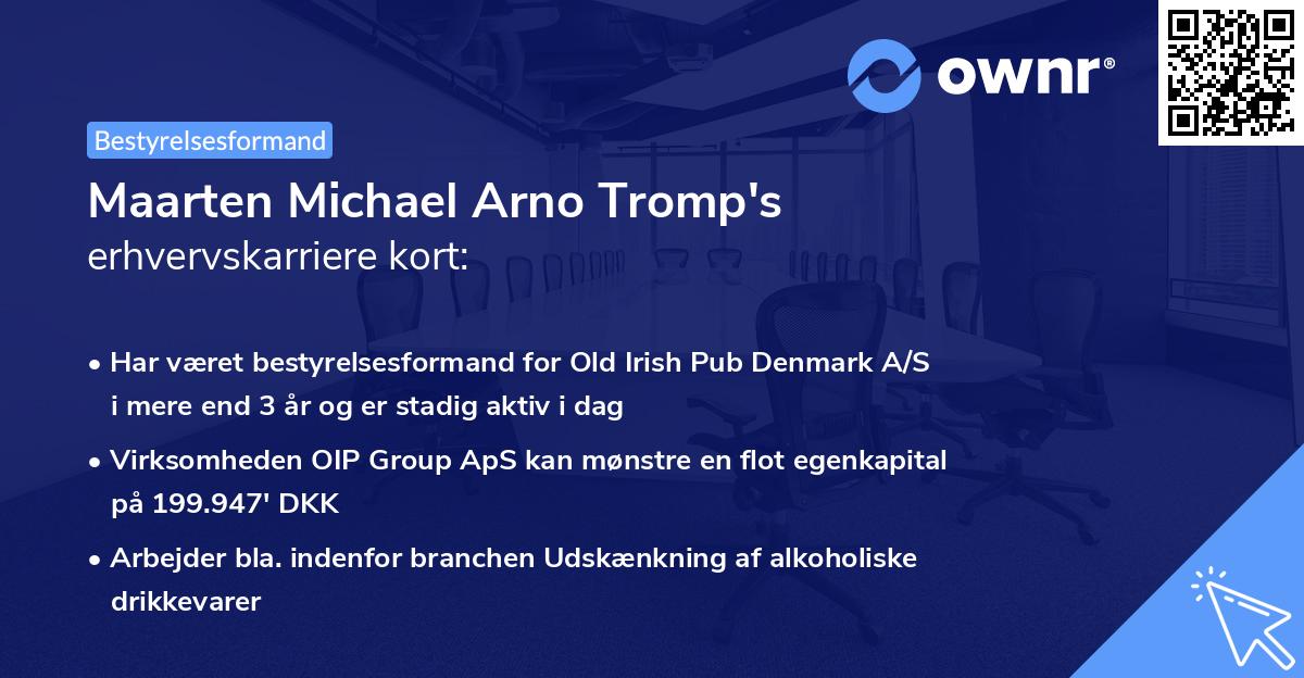 Maarten Michael Arno Tromp's erhvervskarriere kort