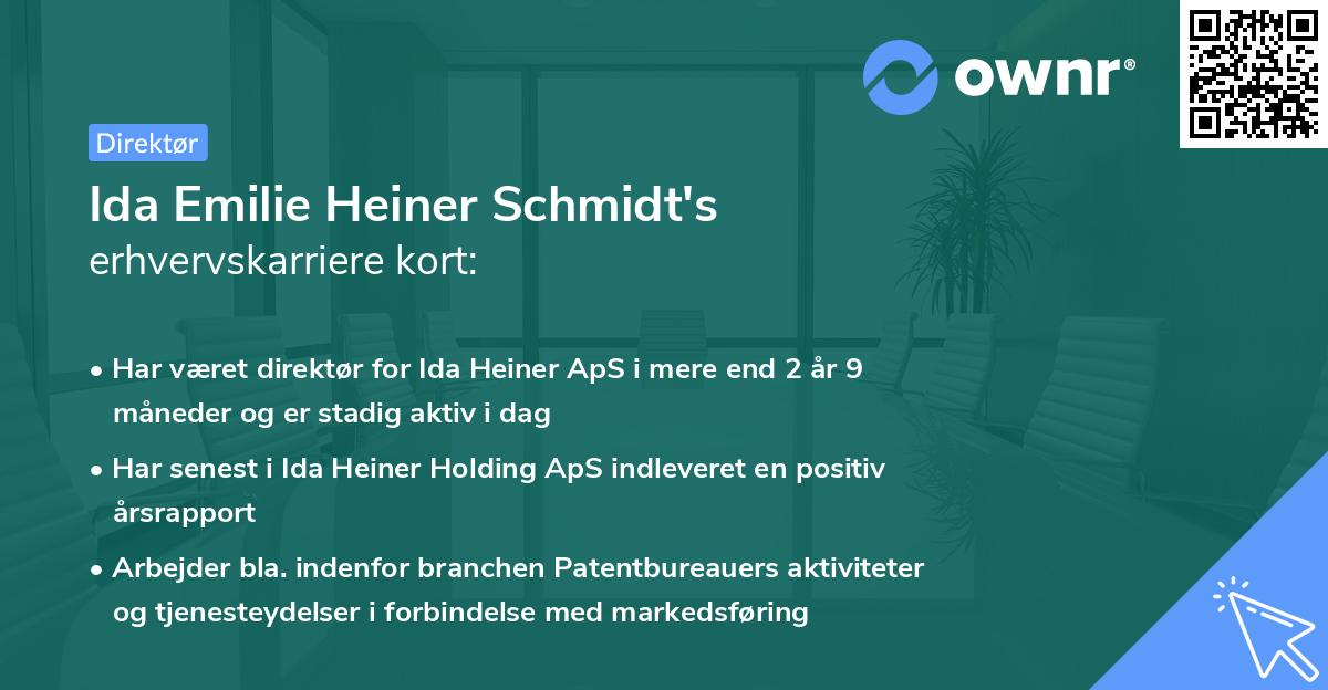 Ida Emilie Heiner Schmidt's erhvervskarriere kort