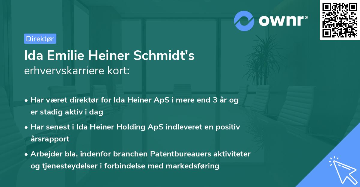 Ida Emilie Heiner Schmidt's erhvervskarriere kort