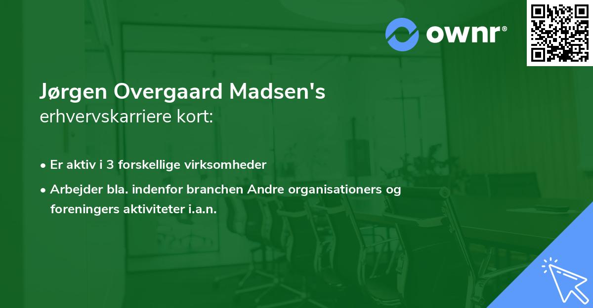 Jørgen Overgaard Madsen's erhvervskarriere kort