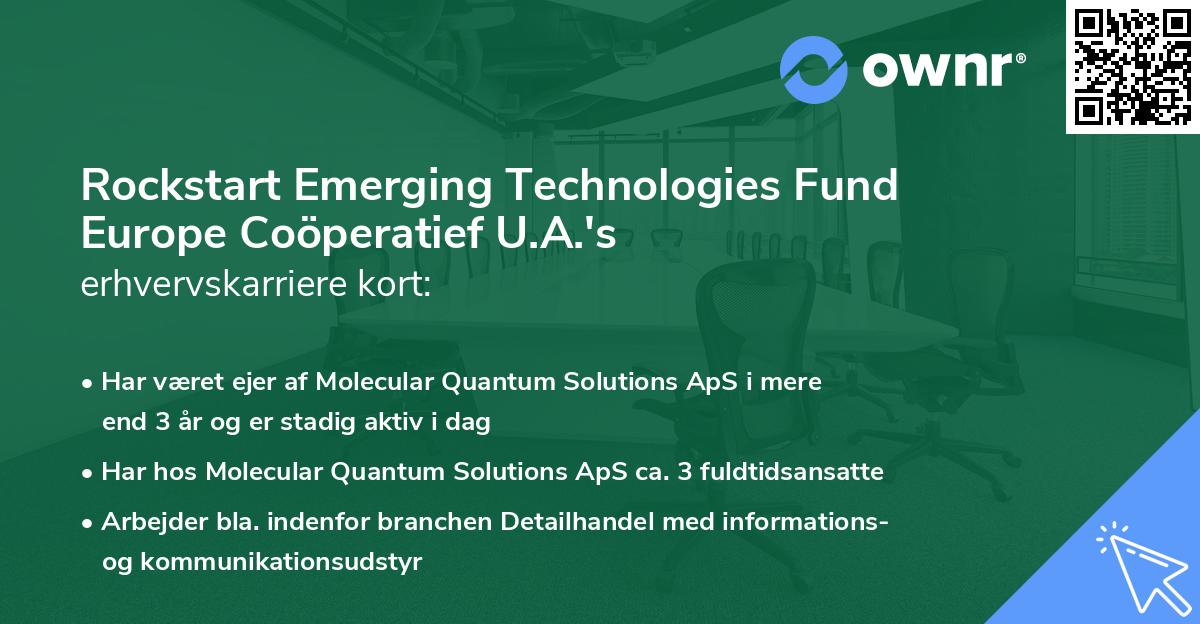 Rockstart Emerging Technologies Fund Europe Coöperatief U.A.'s erhvervskarriere kort