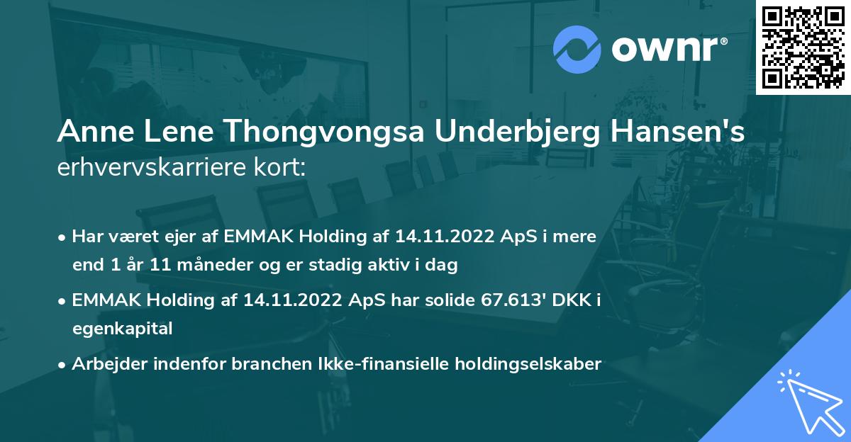 Anne Lene Thongvongsa Underbjerg Hansen's erhvervskarriere kort