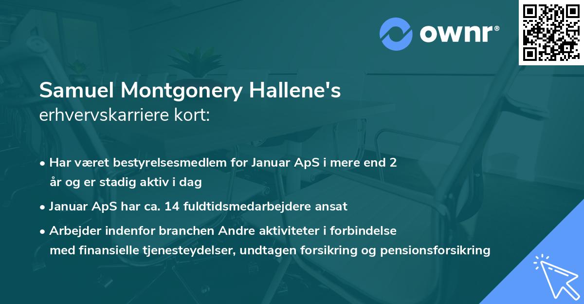 Samuel Montgonery Hallene's erhvervskarriere kort