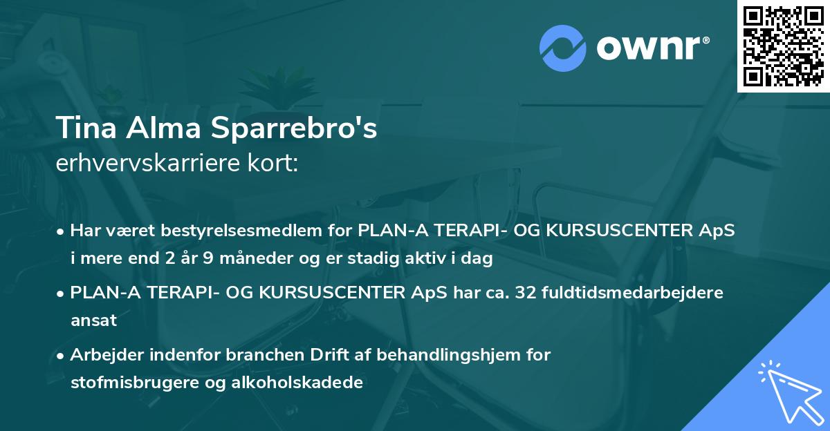 Tina Alma Sparrebro's erhvervskarriere kort
