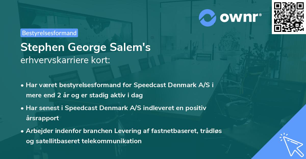 Stephen George Salem's erhvervskarriere kort