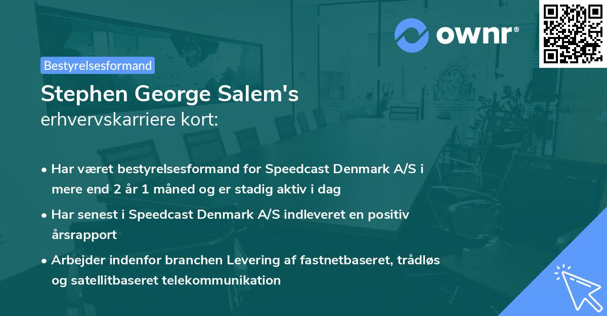 Stephen George Salem's erhvervskarriere kort